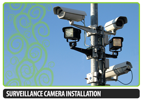 Surveillance Camera Installation