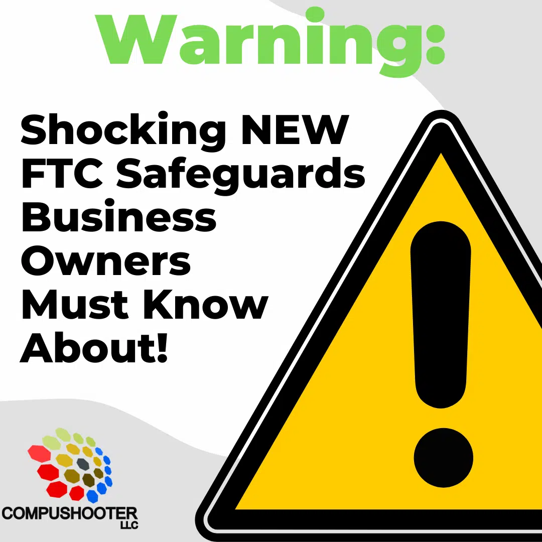 New FTC Safeguards Business Owners Must Know About