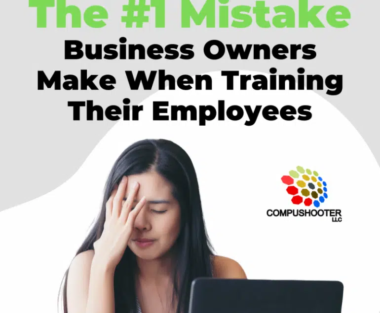 Mistake that Business Owners make when training their employees