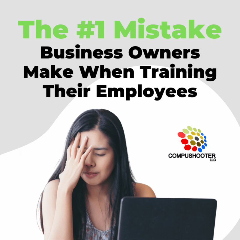 Mistake that Business Owners make when training their employees