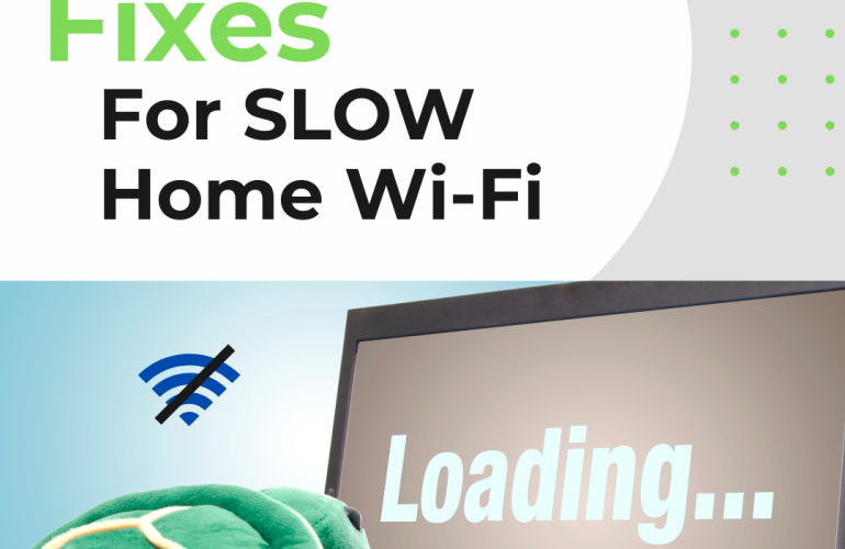 7 Quick Fixes For Slow Home Wifi
