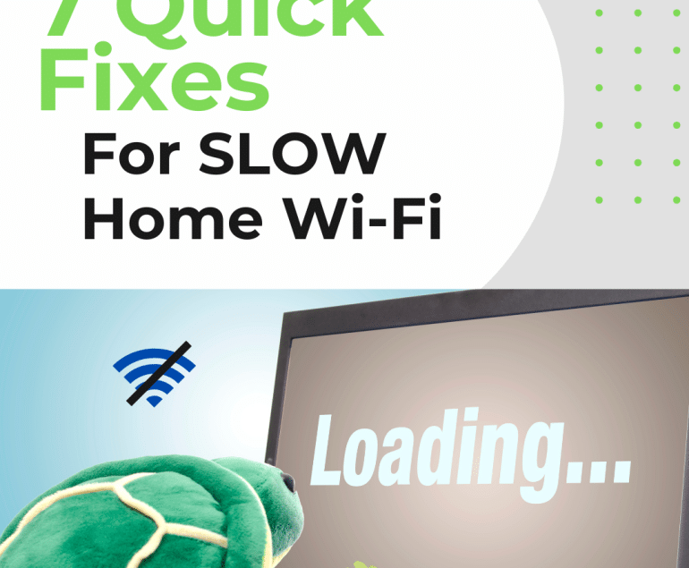 7 Quick Fixes For Slow Home Wifi