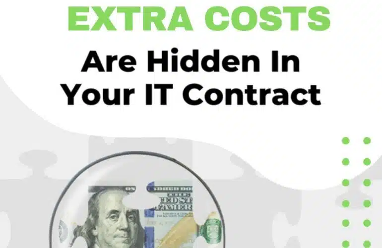 How to find out if extra costs are hidden in your IT contract