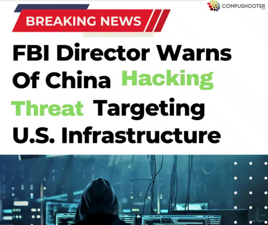 FBI Director Warns of China Hacking Threat Targeting U.S. Infrastructure