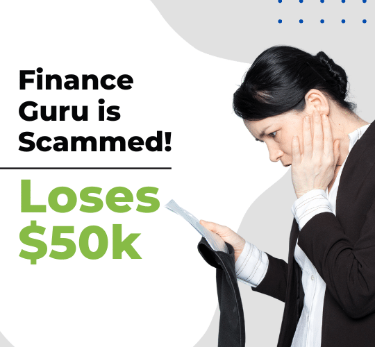 Financial Advisor Loses $50K To A Scammer finance guru